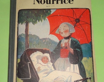 Vintage 1948 fransk BÉCASSINE NOURRICE-bok, Gautier Languereau-red. Berättarbok för barn, gammal fransk litografisk bokbilder Frankrike 1940-tal sällsynt!