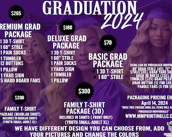 May include: A purple and white flyer advertising graduation packages for 2024. The flyer includes prices for different packages, including a premium grad package, deluxe grad package, basic grad package, family t-shirt package, and family t-shirt package (3D). The flyer also includes a list of items that can be purchased individually, such as a grad stole, grad yard sign, grad dress, grad tumbler, grad pillow, grad button, and grad paddle fans.