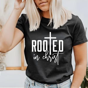 Rooted in Christ Christian T-Shirt