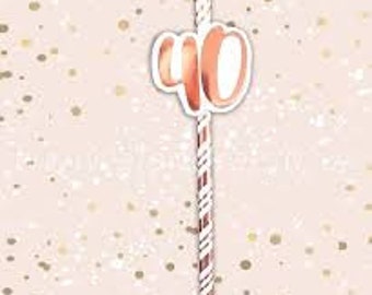 6 Rose Gold 40th Birthday Straws, Rose Gold Birthday, Paper Straws, Party Straws, Rose Gold Straws, Party Tableware, Birthday Party Straws