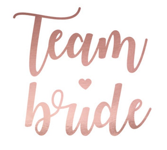 team bride