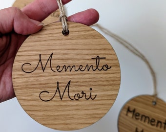 Memento Mori - wooden ornament, round with twine. Laser engraved on wood.