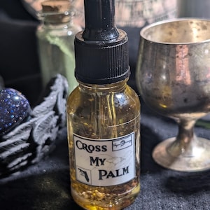 Cross My Palm Oil - Ritual Oil, Witchcraft, Hoodoo, Folk Magic, Pagan, Magick