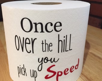 Over the Hill Funny Birthday Gag Gift, Funny Birthday Gag Gift Over The Hill, Gag Gift Over The Hill Funny Birthday, 40th Birthday Funny
