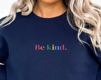 Bluza z haftem „Bądź miły”, haftowany okrągły dekolt „Życzliwość”, „Życzliwość ma znaczenie”, „Bądź miły”, tęczowa życzliwość, bluza w stylu lat 80.