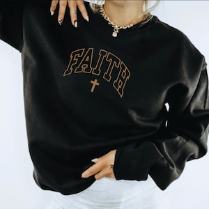 Embroidered Faith Cross Crewneck, Embroidered Christian Sweatshirt, Embroidered Cross, Christian Outfit, Christian Streetwear, Faith Shirt