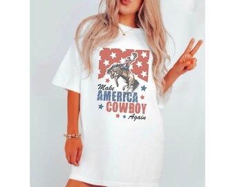 Make America Cowboy Again Shirt, American Cowgirl Shirt, Western Aesthetic Tshirt, Patriotic Cowboy Shirt, Trendy Western Shirt, Cowgirl Tee