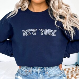 Embroidered New York Sweatshirt, Embroidered NY Crewneck, New York Sports Fan, Gift for New Yorker, New York Sweater, NY Hoodie, Trendy NY