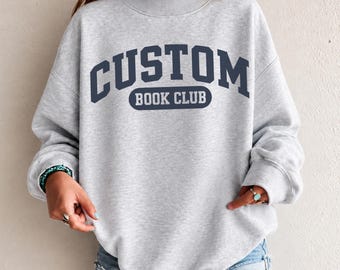 Custom Book Club Mockneck, Personalized Book Club Mockneck, Gift for Book Club, Matching Book Club Mocknecks, Book Club Gift
