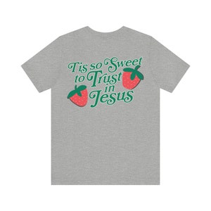 Christian Aesthetic Shirt, Strawberry Back Print Shirt, Trendy Christian Clothes, Christian Back Print Shirt, Trendy Strawberry Shirt image 6