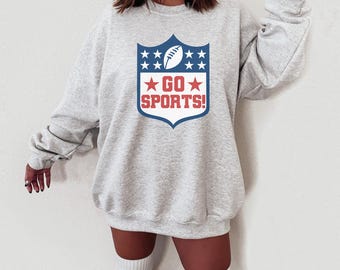 Go Sports Sweatshirt, IDC Football Sweatshirt, Tailgate Football Outfit, Funny Football Sweatshirt, Non Sports Fan Sweatshirt, Yay Sports