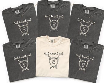 Last Knight Out Medieval Bachelorette Themed Shirts, Renaissance Faire Bachelorette Shirts, Let's Go Maidens, Last Quest Before the Dress