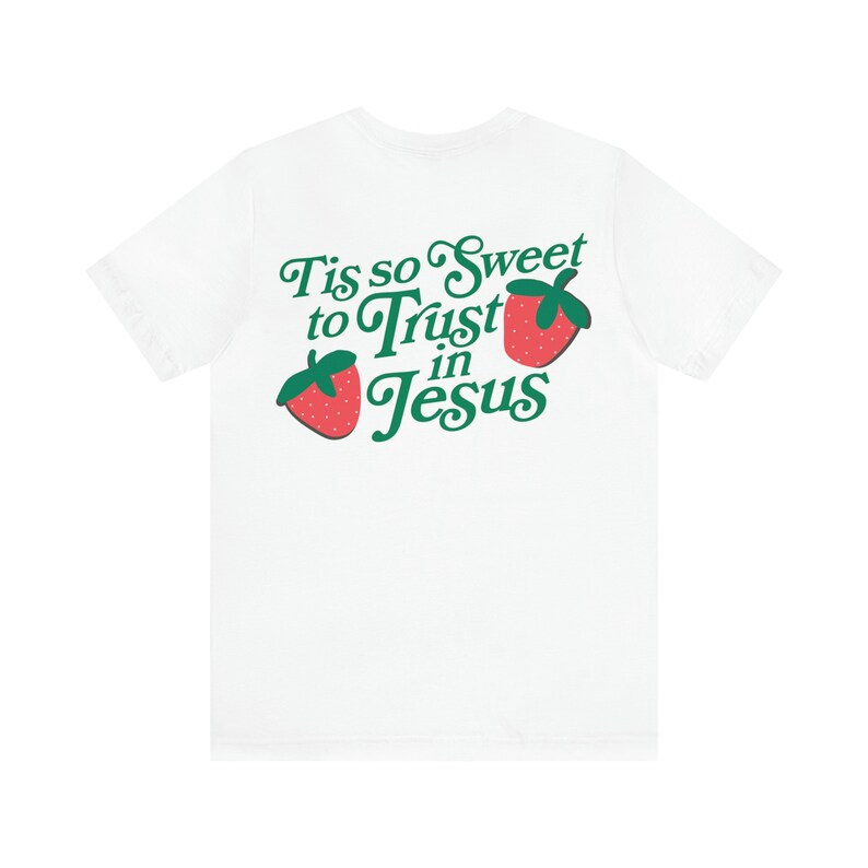 Christian Aesthetic Shirt, Strawberry Back Print Shirt, Trendy Christian Clothes, Christian Back Print Shirt, Trendy Strawberry Shirt image 5