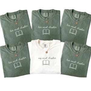 Her Next Chapter Book Bachelorette Shirts, Final Chapter Before the Happily After Shirt, One for the Books, Girls Just Wanna Read Books