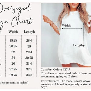 Op de afbeelding: Maattabel voor een oversized t-shirtjurk. De tabel toont de breedte en lengte in inches voor maten S tot en met 4XL. De tekst geeft aan dat het wordt aanbevolen om twee maten groter te nemen om een oversized pasvorm te bereiken. Het model draagt maat XL en is 1,68 m lang.