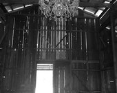 Old Barn, Chandelier, Rustic, Sonoma County, Wall Art, Home Decor, Rustic, Travel Photography, Fine Art Print, Black and White