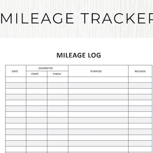 May include: A printable mileage log sheet with columns for date, odometer start and finish, purpose, and mileage.