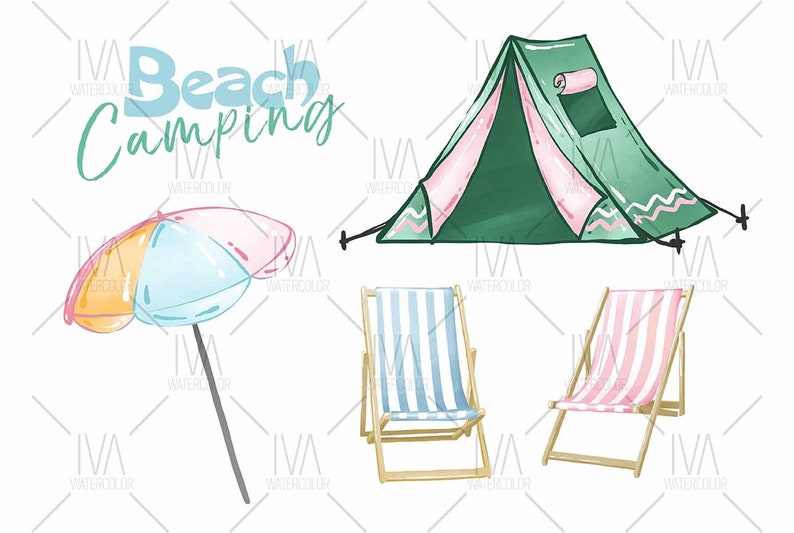 May include: A watercolor illustration of beach camping essentials. The illustration includes a green and pink tent, two striped beach chairs, and a colorful beach umbrella. The text "Beach Camping" is written in a whimsical font.