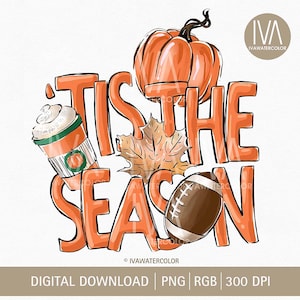 Puede incluir: Dise&ntilde;o de acuarela naranja con el texto "'Tis the Season". El dise&ntilde;o incluye una calabaza, una hoja de arce, un bal&oacute;n de f&uacute;tbol americano y un caf&eacute; con leche de calabaza especiada. Descarga digital.