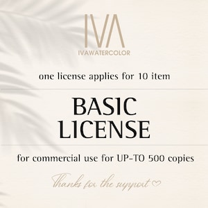 Basic License for Commercial Use for 10 items, for the Digital Paper Pack& Watercolor Clipart section. No credit required. For direct print.