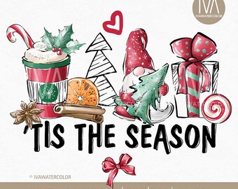 Tis The Season PNG Gnomo navideño Sublimación PNG, Árbol de Navidad, Café con leche navideño Clipart, Gnomo festivo Png, Gnomo navideño Sublimación
