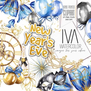 May include: New Year's Eve watercolor clipart set with gold, blue, and black elements. Includes a clock, champagne bottle, balloons, masks, and a woman in a gold dress.