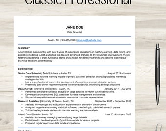 May include: A classic professional resume template with a black and white color scheme. The resume is for a data scientist named Jane Doe. It includes her contact information, summary of qualifications, work experience, education, and skills.