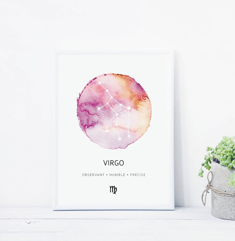 May include: A watercolor illustration of the Virgo constellation in a pink and orange circle. The text "VIRGO" is below the circle, followed by "OBSERVANT &bull; HUMBLE &bull; PRECISE" and the Virgo astrological symbol.