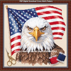 May include: A cross stitch pattern featuring a bald eagle with a yellow beak in front of an American flag. The design includes gold-coloured scissors and two spools of thread in red and blue. The text reads https://www.etsy.com/uk/shop/CelticRoseXStitch.
