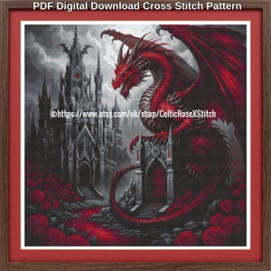 Könnte beinhalten: Ein PDF-Digital-Download-Kreuzstichmuster mit einem roten Drachen, der auf einer Steinstruktur vor einer dunklen Burg thront, umgeben von roten Rosen. Der Text lautet PDF Digital Download Cross Stitch Pattern und https://www.etsy.com/uk/shop/CelticRoseXStitch.