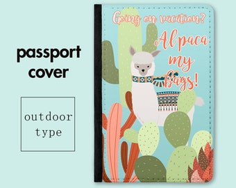 Funny Passport Holder - Alpaca My Bags - Passport Cover - Holiday Gift - Travel Gifts - Sleeve - Funny Gift - Best Friend Gift - PC018