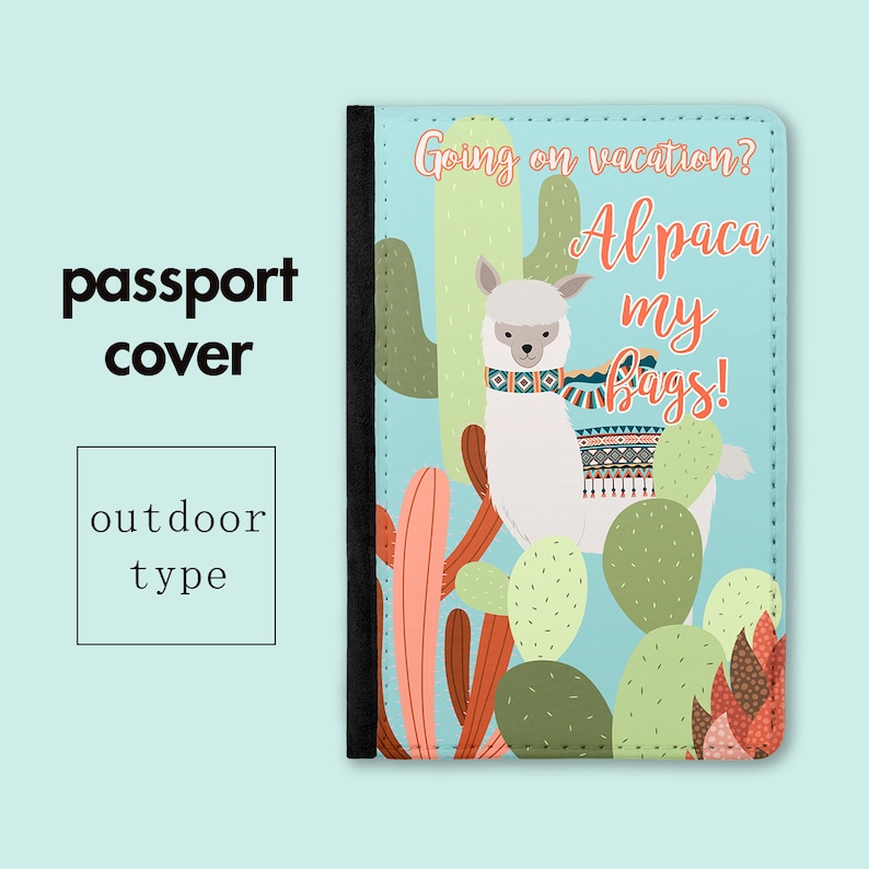 Funny Passport Holder Alpaca My Bags Passport Cover Holiday Gift Travel Gifts Sleeve Funny Gift Best Friend Gift PC018 image 1