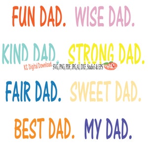 Leuk papa verstandig vriendelijk sterk eerlijk zoet beste mijn SVG png pdf jpg AI eps dxf Studio3 vaderdag papa