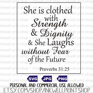 Está vestida con Strength & Dignity - Proverbios 31/ Archivo digital / SVG / PNG / JPG / Verso de la Biblia svg / Archivos de corte / Svg inspiradora