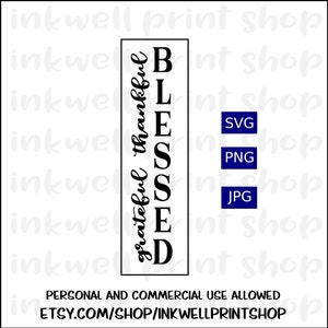 Grateful Thankful Blessed - Vertical Sign - clip art - svg file, Digital file, SVG, PNG, JPG, Instant Download, Inspirational svg, Cut File