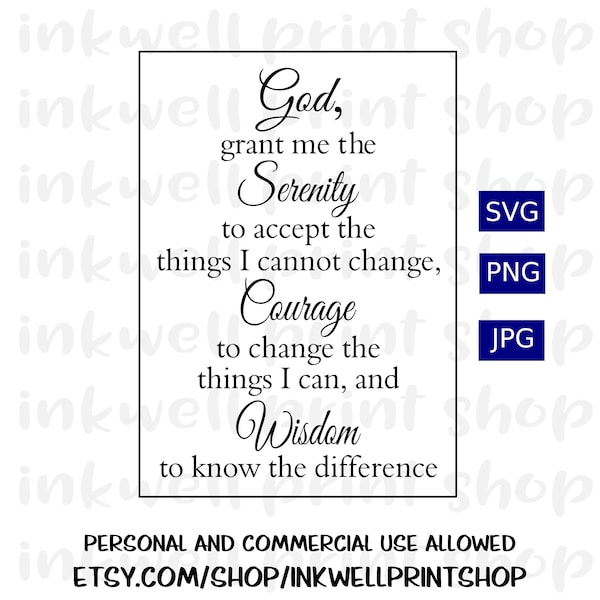 Serenity Prayer- Digital Cut File, SVG, PNG, JPG, Cut Files, Inspirational svg