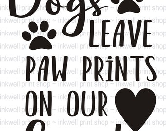 Dogs Leave Paw Prints on Your Heart Cut File for Silhouette -  Israel