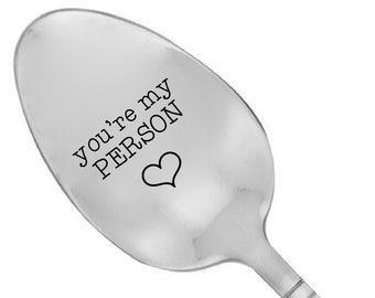You're My Person Personalized Gift For Boyfriend Engraved Spoon Gift For Him Unique Birthday Gift For Husband Engraved Coffee Spoon
