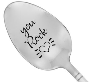 You Rock Engraved Spoon Best Friend Gifts Fathers Day Gifts Dad Gifts Inspirational Gifts Stainless Steel Spoons Teaspoon Motivational Gifts
