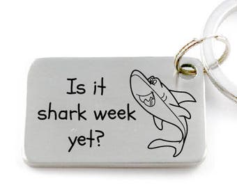 Shark Week Keychain - Gift for Shark Lover - Can be Customized
