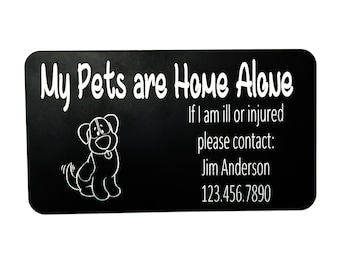 My Pets Are Home Alone - Custom Engraved Wallet Card - Pet Emergency Card