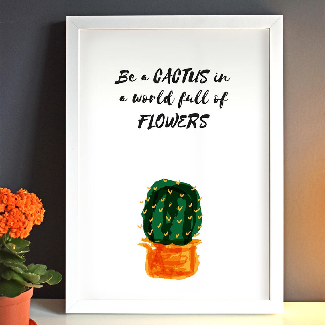 Be A Cactus print inspirational quote lively wall art | Etsy