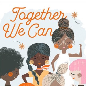 Women and Girls: Together We Can Art Print