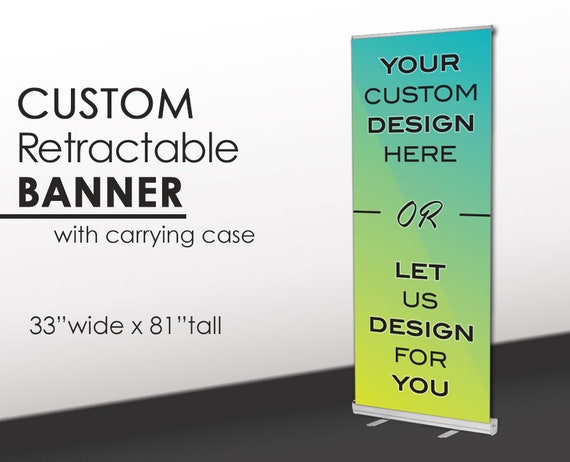 Custom Retractable Banner And Stand With Carrying Case Use Etsy
