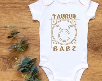 Taurus Babe Zodiac Astrology Onesie® , Funny Baby Onesie®, Cute baby Onesie® , Baby Shower Gift, Baby Girl, Baby Boy, Newborn, Astrology
