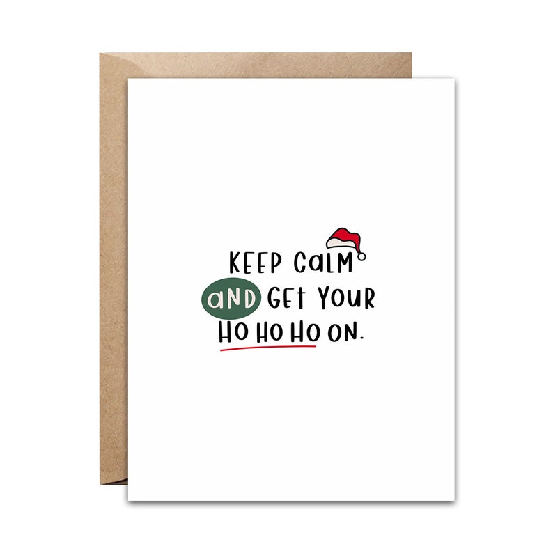 Funny Christmas Card Funny Holiday Card Keep Calm Ho Ho Ho Ho Card Merry Christmas Holiday Season image 1