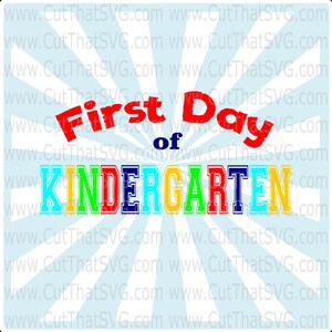 Kindergarten svg, first day of school, back to school svg, hello kindergarten, silhouette, cricut, kindergarten gift, kids t shirt designs