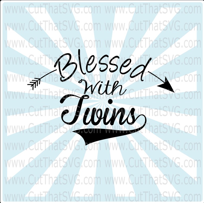 Download Blessed with Twins SVG blessed svg Blessed mom blessed mom ...