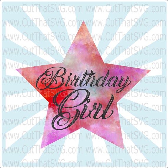 Download Birthday Girl Birthday Svg Svg Dxf Png Birthday Shirt Etsy