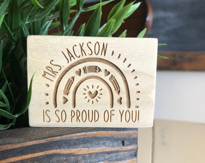 Personalized Wooden Rainbow Teacher Stamp - So proud of you - Grading papers in style - inspire - Teacher gift - Teacher Appreciation